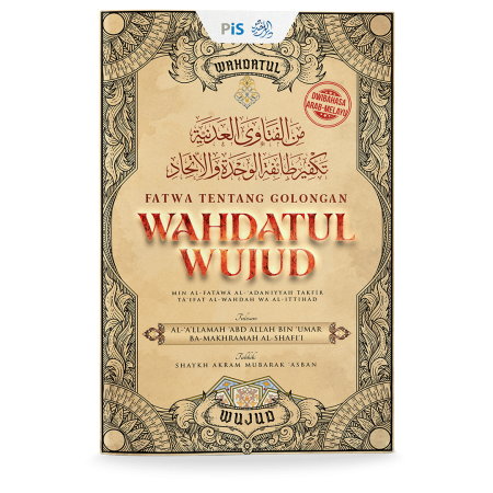 Fatwa Tentang Golongan Wahdatul Wujud