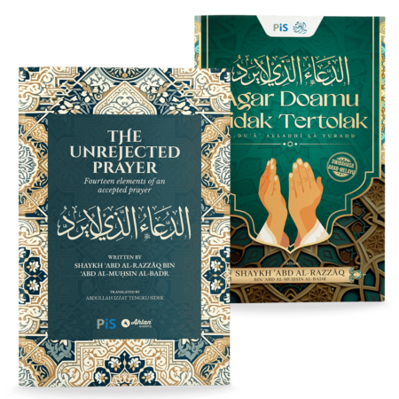 The Unrejected Prayer (ENG) + Agar Doamu Tidak Tertolak (BM)