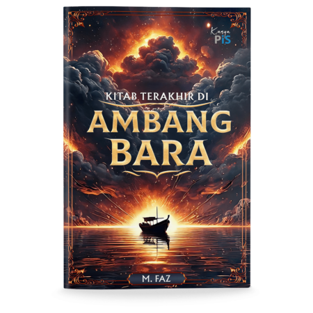 Novel: Kitab Terakhir di Ambang Bara